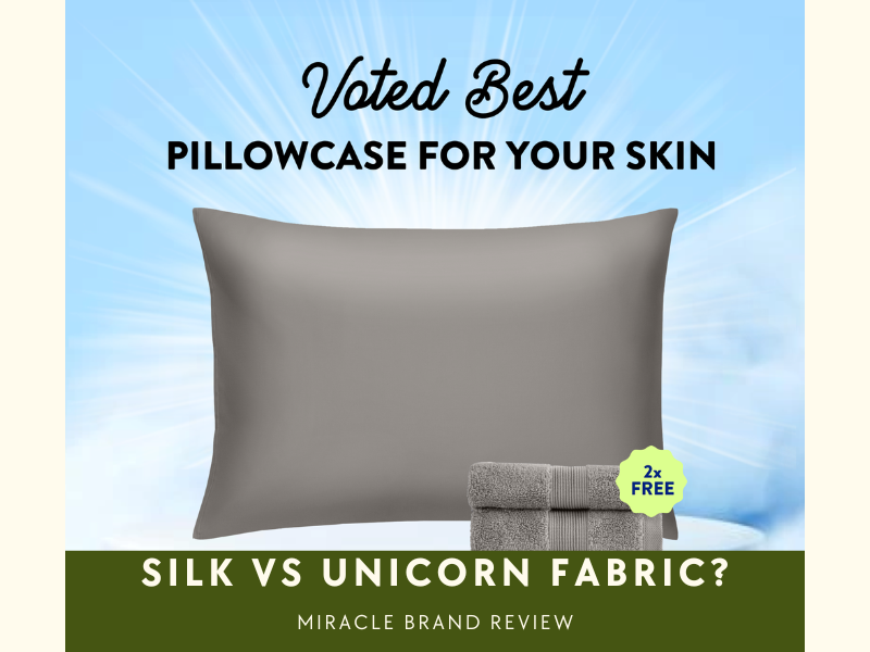 Silk Pillowcase vs Miracle Review